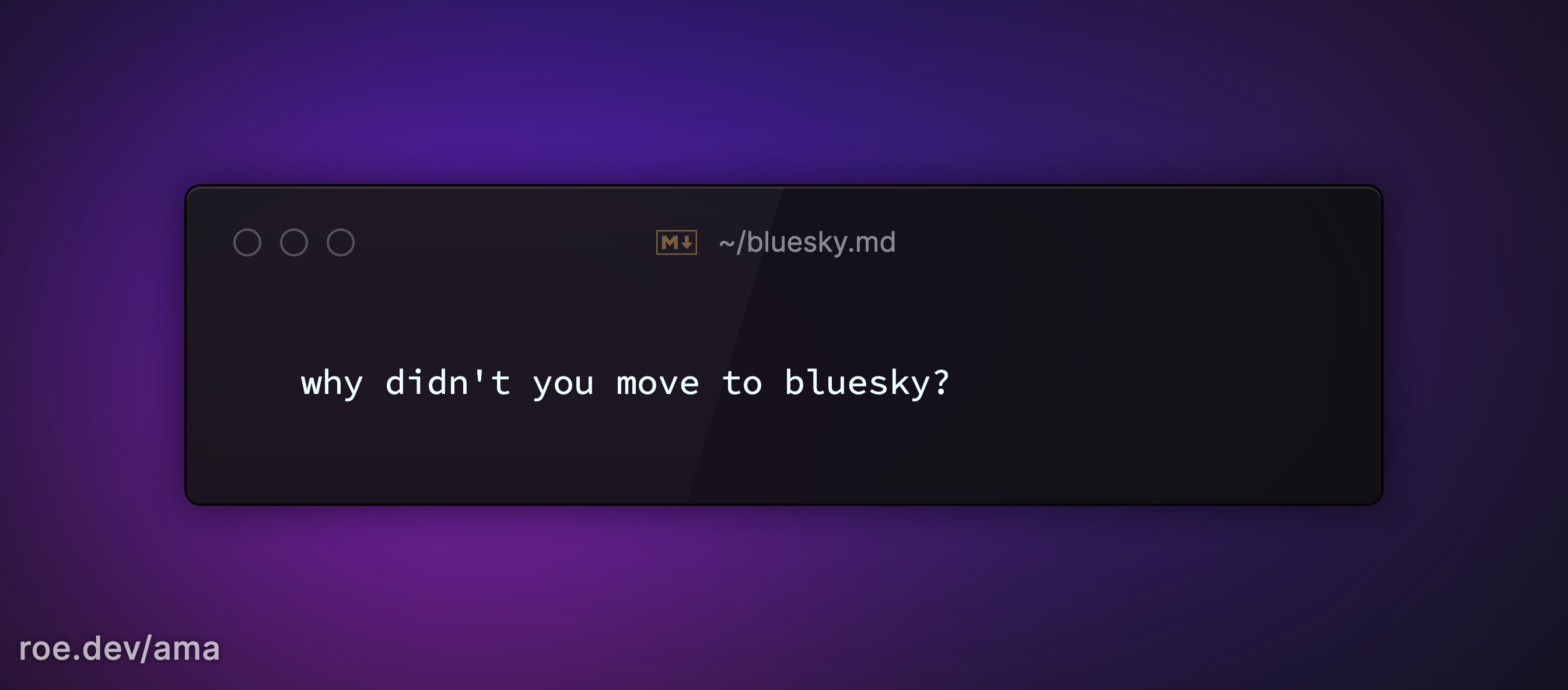 why didn't you move to bluesky?